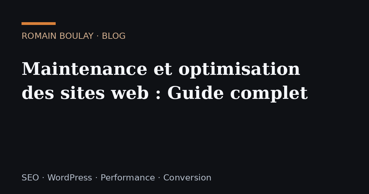 Maintenance et optimisation des sites web : Guide complet